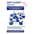 Pmp(r)/Capm(r) Exam Prep: A Basic Guide to Activity-On-Node and Critical Path Method