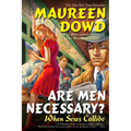 Are Men Necessary?: When Sexes Collide