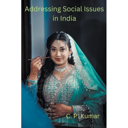 Addressing Social Issues in India