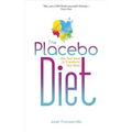 The Placebo Diet