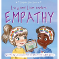 Lucy and Liam Explore Empathy