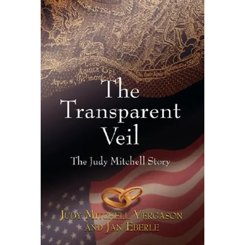 The Transparent Veil, The Judy Mitchell Story