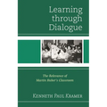 Learning Through Dialogue: The Relevance of Martin Buber's Classroom