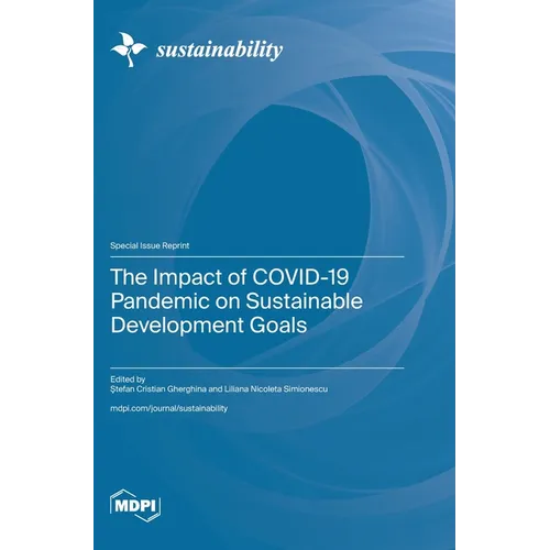 The Impact of COVID-19 Pandemic on Sustainable Development Goals
