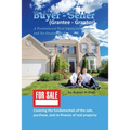 Buyer - Seller (Grantee - Grantor): A Professional Real Estate Information and Re-finance Guide