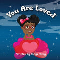 You Are Loved