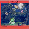 Bear-Bear's Fuzzy Dreams