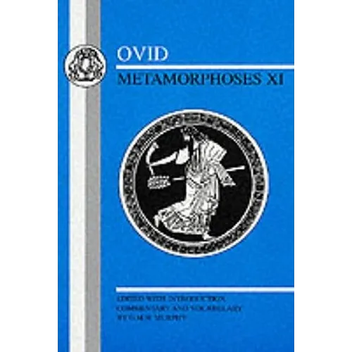 Ovid: Metamorphoses XI