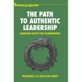 The Path to Authentic Leadership: Dancing with the Ouroboros