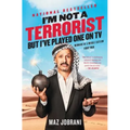 I'm Not a Terrorist, But I've Played One on TV: Memoirs of a Middle Eastern Funny Man