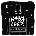 Baby Sees New York City: A High-Contrast Board Book for Babies