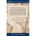 Elements of Chemistry, in a new Systematic Order, Containing all the Modern Discoveries Illustrated With Thirteen Copperplates By Mr Lavoisier, Transl