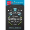 Graduate Your Homeschooler in Style: Make Your Homeschool Graduation Memorable