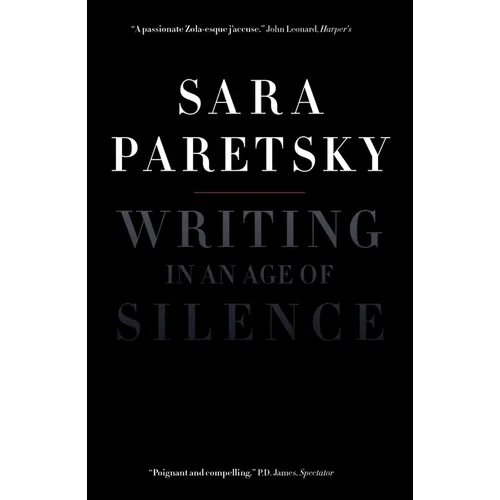 Writing in an Age of Silence