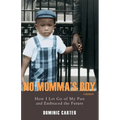 No Momma's Boy