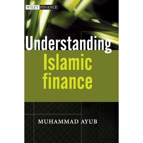 Understanding Islamic Finance