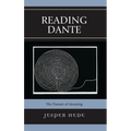 Reading Dante: The Pursuit of Meaning