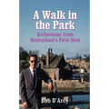 A Walk in the Park: Reflections from Disneyland's First Host