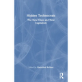 Hidden Technocrats: The New Class and New Capitalism