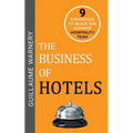 The Business of Hotels