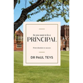 So you want to be a principal: From ideation to success