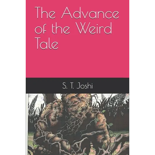 The Advance of the Weird Tale