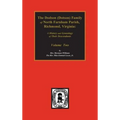 Dodson (Dotson) Family of North Farnham Parish, Richmond Co., VA. The.: A History and Genealogy of their Descendants. Volume #2
