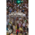 Implementing Supplier Diversity: Driver of Entrepreneurship