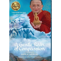 A Gentle Rain of Compassion