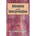 Attention and Interpretation