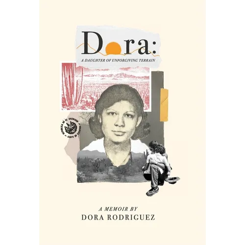 Dora: A Daughter of Unforgiving Terrain