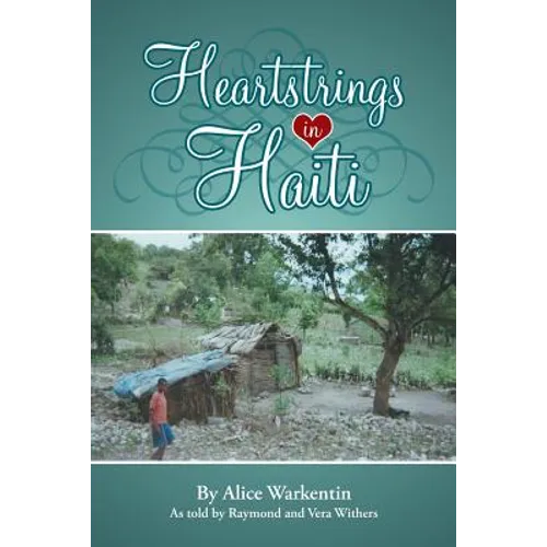 Heartstrings in Haiti