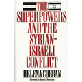The Superpowers and the Syrian-Israeli Conflict