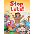 Stop, Luke!