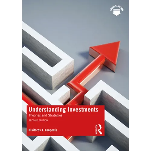 Understanding Investments: Theories and Strategies