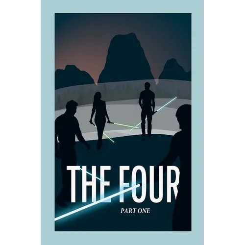 The Four: Part One