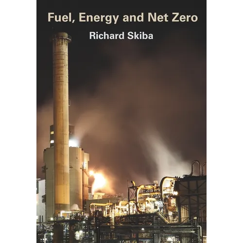 Fuel, Energy and Net Zero