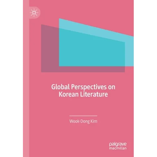 Global Perspectives on Korean Literature