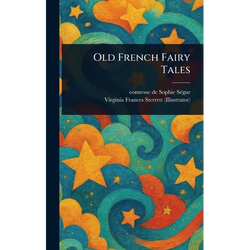 Old French Fairy Tales