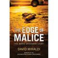 The Edge of Malice: The Marie Grossman Story
