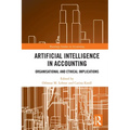 Artificial Intelligence in Accounting: Organisational and Ethical Implications
