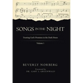 Songs in the Night: Trusting God's Promises in the Dark Hours Volume 1