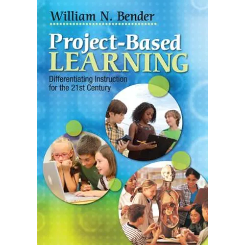 Project-Based Learning: Differentiating Instruction for the 21st Century