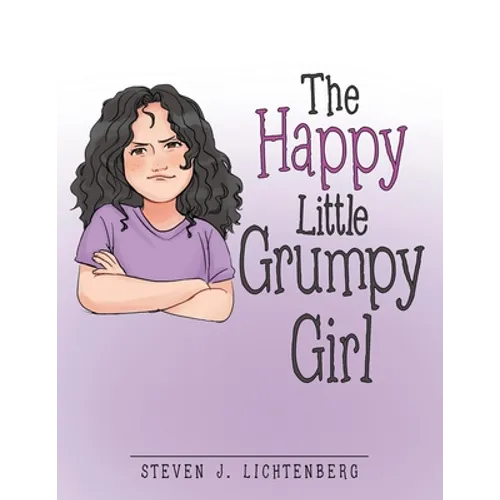 The Happy Little Grumpy Girl