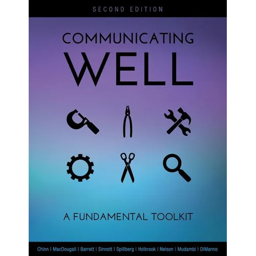 Communicating Well: A Fundamental Toolkit