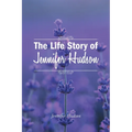 The Life Story of Jennifer Hudson
