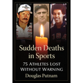 Sudden Deaths in Sports: 75 Athletes Lost Without Warning