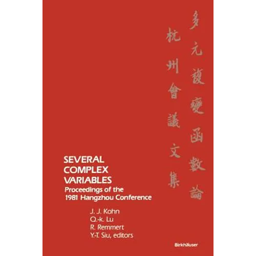 Several Complex Variables: Proceedings of the 1981 Hangzhou Conference