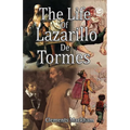 The Life of Lazarillo de Tormes