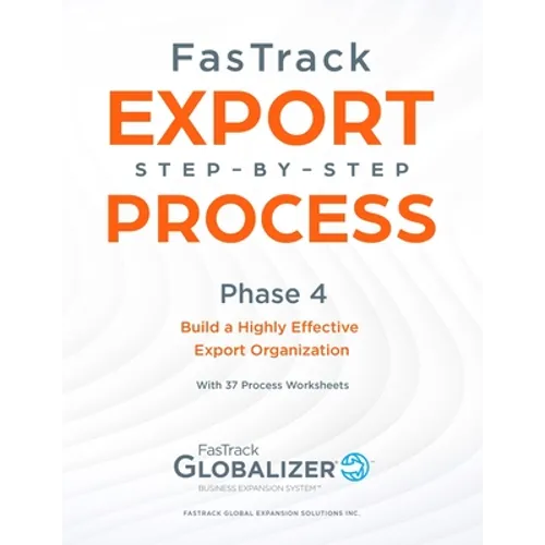 FasTrack Export Step-by-Step Process: Phase 4 - Build a Highly Effective Export Organization